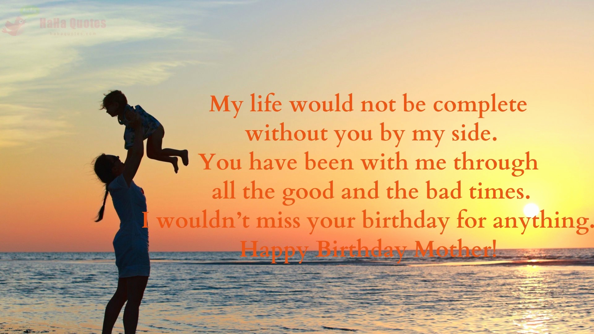 Happy Birthday to you Mother!